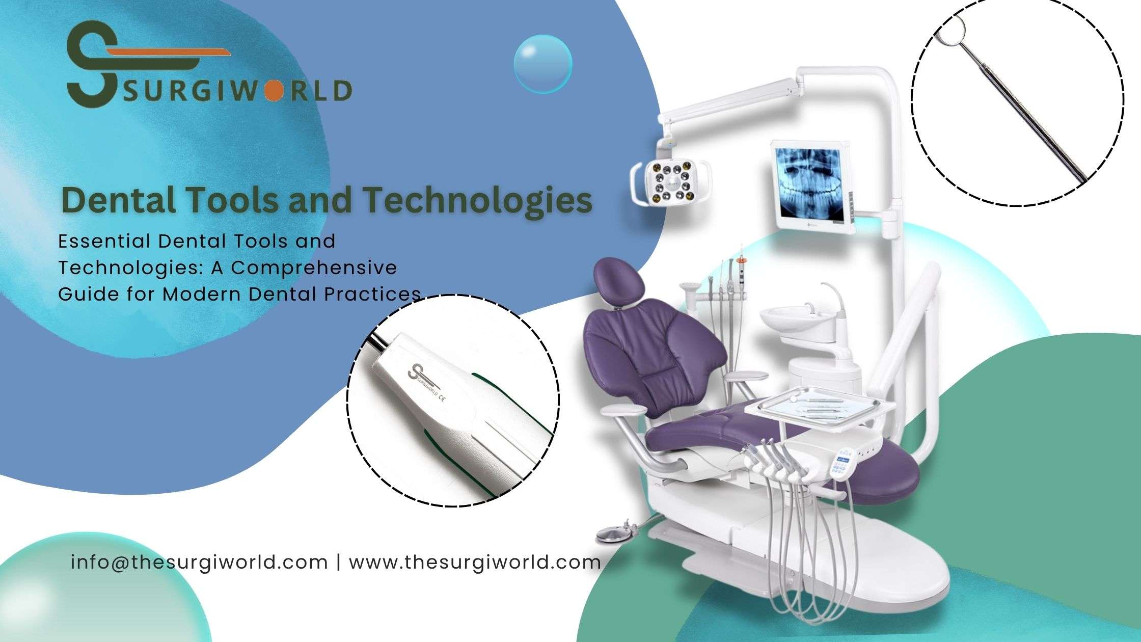 Essential Dental Tools and Technologies: A Comprehensive Guide for Modern Dental Practices Dental tools and technologies