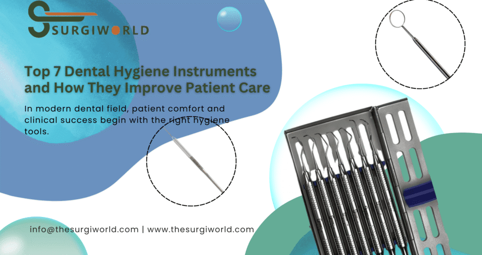 Top 7 Dental Hygiene Instruments and How They Improve Patient Care Surgical Instruments in Oral Surgery 6