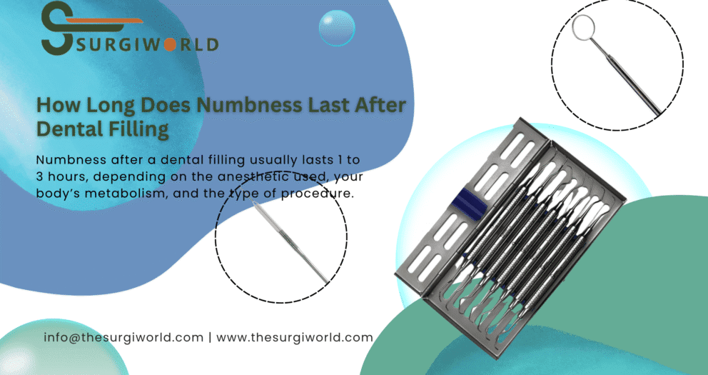 How Long Does Numbness Last After Dental Filling Surgical Instruments in Oral Surgery 10
