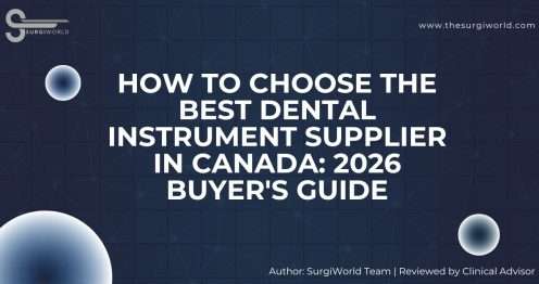 How-to-Choose-the-Best-Dental-Instrument-Supplier-in-Canada